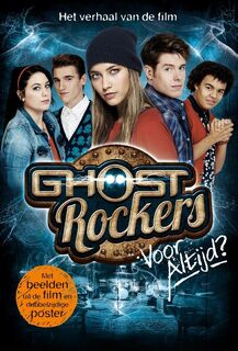 Ghost Rockers - Voor altijd? - Bjorn Van den Eynde (ISBN 9789462771840 )