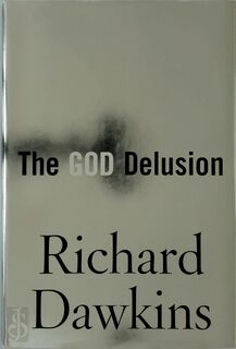 The God Delusion - Richard Dawkins (ISBN 9780618680009)