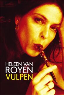Vulpen - Heleen van Royen (ISBN 9789049951429)