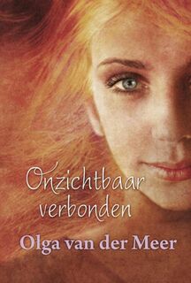 Onzichtbaar verbonden - Olga van der Meer (ISBN 9789020518610)