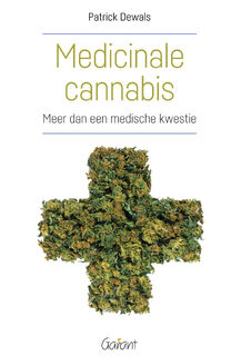 Medicinale cannabis - Patrick Dewals (ISBN 9789044136081)