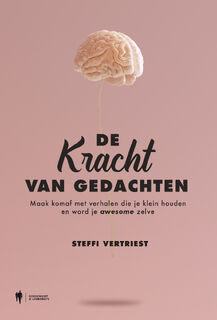 De kracht van gedachten - Steffi Vertriest (ISBN 9789463933179)