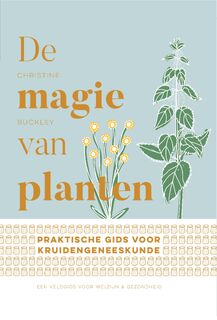 De magie van planten - Christine Buckley (ISBN 9789493228009)
