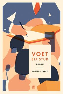 Voet bij stuk - Joseph Pearce (ISBN 9789460012778)