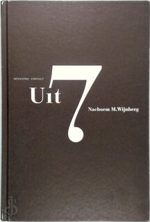 Uit 7 - Nahoem M. Wijnberg (ISBN 9789025419554)