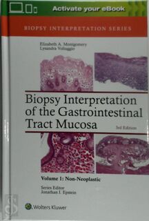 Biopsy Interpretation of the Gastrointestinal Tract Mucosa - Elizabeth, A. Montgomery (ISBN 9781496337276)