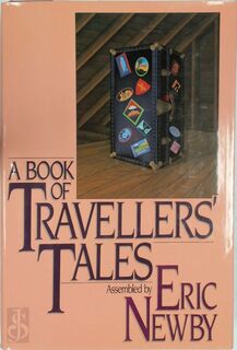 A book of travellers' tales - Eric Newby (ISBN 9780330293907)