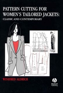 Pattern Cutting for Women's Tailored Jackets - Winifred (The Nottingham Trent University) Aldrich (ISBN 9780632054671)