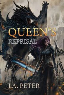 Queen's Reprisal - J. a. Peter (ISBN 9798349282683)