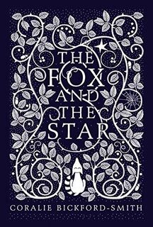 The Fox and the Star - Coralie Bickford-Smith (ISBN 9781846148507)
