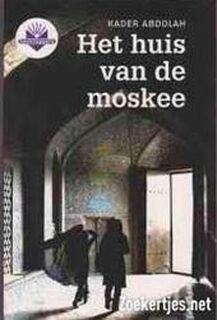 Het huis van de moskee (boektoppers) - K. Abdolah (ISBN 9789034561190)