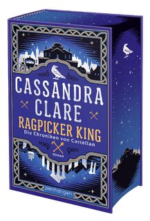 Ragpicker King - Die Chroniken von Castellan - Cassandra Clare (ISBN 9783764532871)