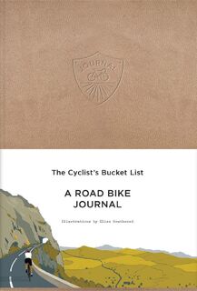 The Cyclist's Bucket List - (ISBN 9781780678245)