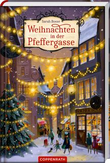 Weihnachten in der Pfeffergasse - Sarah Bosse (ISBN 9783649650584)