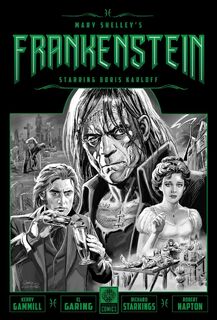 Mary Shelley's Frankenstein Starring Boris Karloff - Mary Shelley (ISBN 9781681161297)