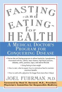 Fasting and Eating for Health - M.D. Joel Fuhrman (ISBN 9780312187194)