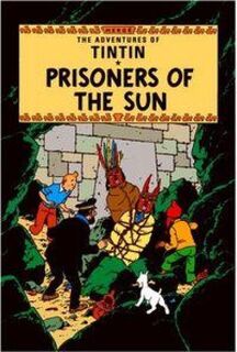 Prisoners of the Sun - Herge (ISBN 9781405208130)