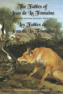The Fables of Jean de la Fontaine - Jean De La Fontaine (ISBN 9780991440771)