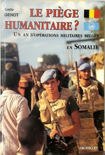 Le piège humanitaire? - Emile Genot (ISBN 9782873670375)