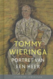 Portret van een heer - Tommy Wieringa (ISBN 9789085162032)