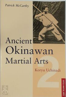 Ancient Okinawan Martial Arts - Patrick Mccarthy, Yuriko Mccarthy (ISBN 9780804831475)