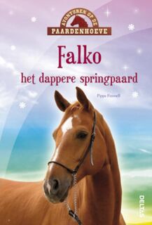 Falko het dappere springpaard - Pippa Funnell (ISBN 9789044730197)
