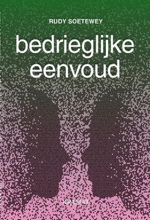 Bedrieglijke eenvoud - Rudy Soetewey (ISBN 9789462420311)
