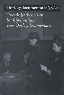 Ooorlogsdocumentatie '40-'45 - N.D.J. [E.A.] Barnauw (ISBN 9789060117125)