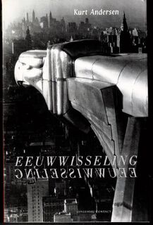 Eeuwwisseling - Kurt Andersen, Gerda Baardman (ISBN 9789025498047)