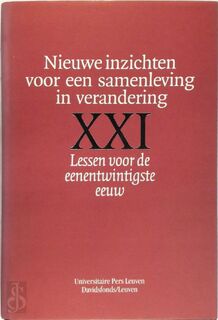 Nieuwe inzichten voor een samenleving in verandering - B. [red.] Raymaekers, A. van der Putte (ISBN 9789061529736)