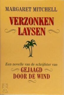 Verzonken Laysen - Margaret Mitchell, Debra Freer (ISBN 9789022520772)