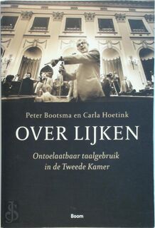 Over lijken - P. Bootsma, Carla Hoetink (ISBN 9789085061793)