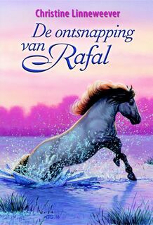 De ontsnapping van Rafal - Christine Linneweever (ISBN 9789020622249)