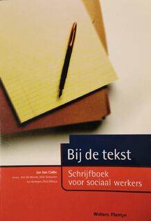 Bij de tekst schrift voor sociaal werk - van Coille (ISBN 9789030175384)
