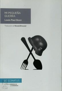 Mi pequeña guerra - Louis Paul Boon, Ronald Brouwer [Trad.] (ISBN 9788417375225)