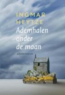 Ademhalen onder de maan - Ingmar Heytze (ISBN 9789057594649)