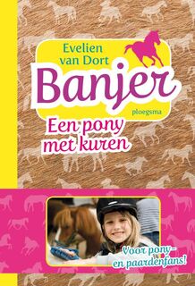 Een pony met kuren - Evelien van Dort (ISBN 9789021671307)