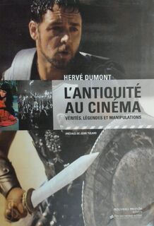 L'Antiquité au cinéma - Hervé Dumont (ISBN 9782847364767)
