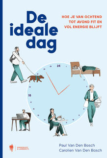 De ideale dag - Paul Van Den Bosch, Carolien Van Den Bosch (ISBN 9789463937740)