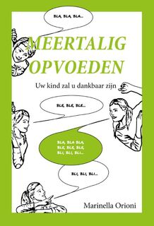 Meertalig opvoeden - Marinella Orioni (ISBN 9789461643599)
