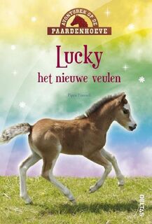 Lucky - het nieuwe veulen - Pippa Funnell (ISBN 9789044735468)