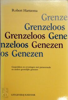 Grenzeloos genezen - R. Hartzema (ISBN 9789063500375)