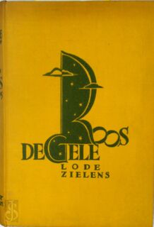 De Gele Roos. - Lode Zielens