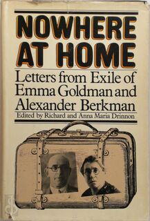 Nowhere at Home - Emma Goldman, Alexander Berkman (ISBN 080523537x)