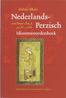 Nederlands-Perzisch idioomwoordenboek - A. Afkari (ISBN 9789089640079)