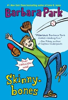 Skinnybones - Barbara Park (ISBN 9780679887928)