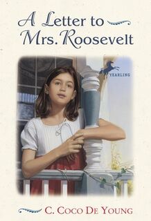 A Letter to Mrs. Roosevelt - C. Coco De Young (ISBN 9780440415299)