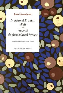 In Marcel Prousts Welt - Jean Giraudoux (ISBN 9783751806121)