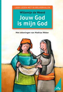 Jouw God is mijn God - Willemijn de Weerd (ISBN 9789089123657)