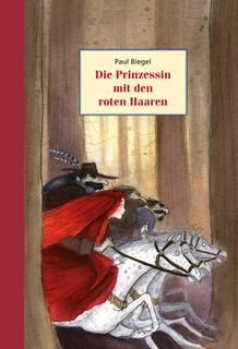 Die Prinzessin mit den roten Haaren - Paul Biegel (ISBN 9783825178048)